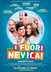 ...E fuori nevica! (2014) Movie