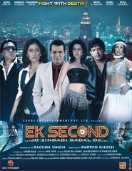 Ek Second... Jo Zindagi Badal De... (2010) Movie