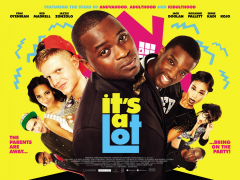 It's a Lot (2013) Movie