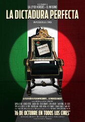 La Dictadura Perfecta (2014) Movie