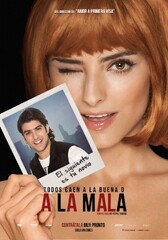 A la mala (2015) Movie