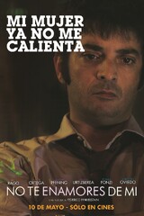 No te enamores de mí (2012) Movie