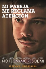 No te enamores de mí (2012) Movie