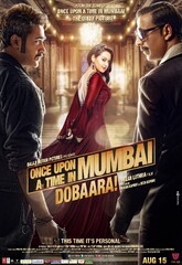 Once Upon a Time in Mumbai Dobaara! (2013) Movie