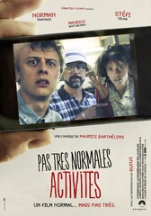 Pas très normales activités (2013) Movie