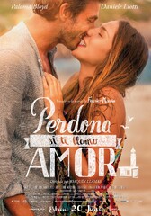 Perdona si te llamo amor (2014) Movie