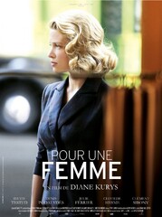 Pour une femme (2013) Movie