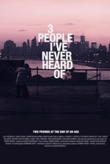 3 People I've Never Heard Of (2014) Movie