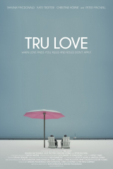 Tru Love (2013) Movie